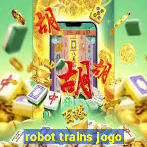 robot trains jogo